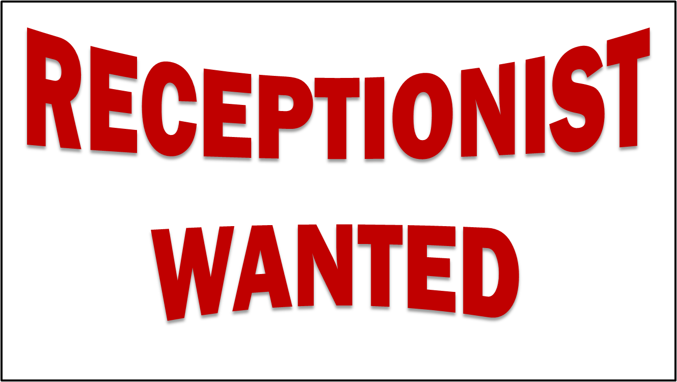 RECEPTIONIST-WANTED